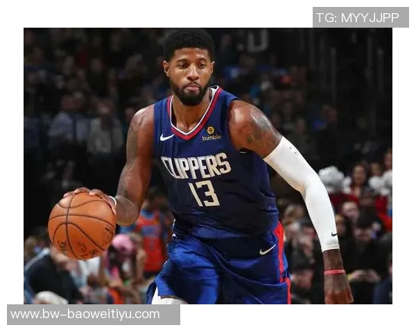 保罗适应快船角色变化努力实现生活与篮球的完美平衡