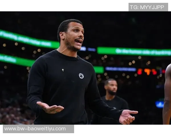 塞尔维亚教练点评绿军马祖拉：敢于批评核心却懂得把握分寸